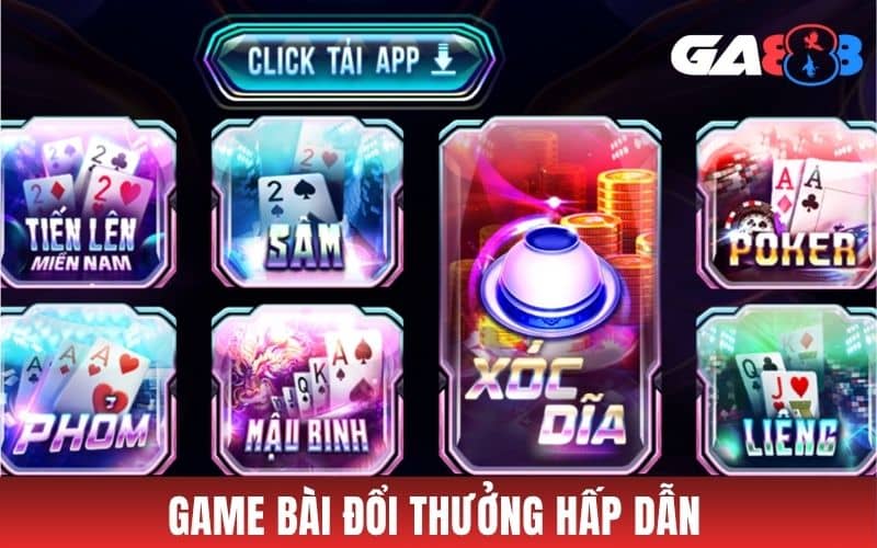 Game bài GA888 sở hữu nhiều tựa game bài đổi thưởng hấp dẫn Game bài GA888 sở hữu nhiều tựa game bài đổi thưởng hấp dẫn